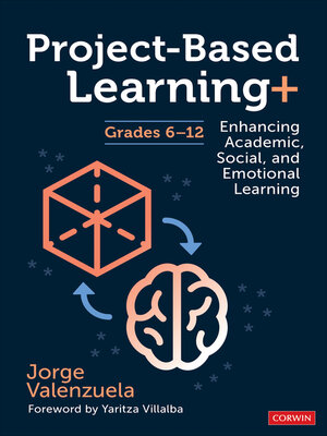 cover image of Project-Based Learning+, Grades 6-12